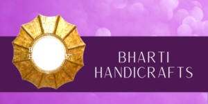 Bharti Handicrafts
